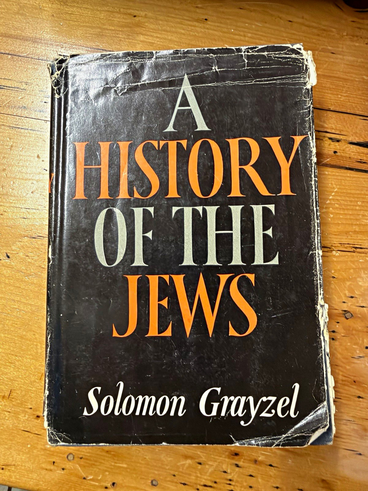A History of the Jews Hardcover w/ Dust Jacket by Solomon Grayzel (Judaism)