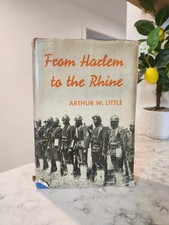 WWI HARLEM HELLFIGHTERS 1936 FROM HARLEM TO THE RHINE AUTH. A LITTLE 1ST ED BOOK picture