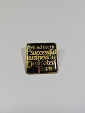 Behind Every Successful Business is a Dedicated Team Lapel Pin picture