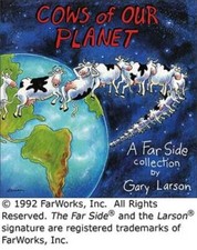 Cows of Our Planet: A Far Side Collection - Paperback By Larson, Gary - GOOD picture