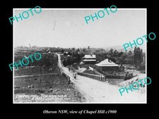 OLD POSTCARD SIZE PHOTO OF OBERON NSW VIEW OF CHAPEL HILL c1900 picture