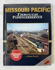 Missouri Pacific Through Passenger Service, includes C&EI.  A Morning Sun Book. picture