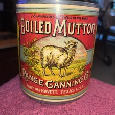 Rare Range Canning Co. Boiled Mutton Advertising Can Fort McKavett Texas USA 4  picture