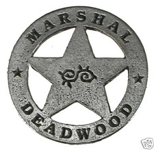 DEADWOOD MARSHAL BADGE, OLD WEST, WESTERN,VINTAGE, #20 picture
