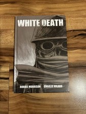 White Death by Robbie Morrison and Charlie Adlard Hardcover 1st Ed. picture