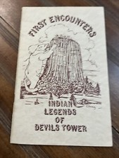 Vtg 1982 Indian Legends Of Devils Tower, First Encounters 32 Pages Ephemera picture