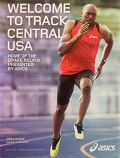 Asics Ad HOME OF THE DRAKE RELAYS with GREG NIXON picture