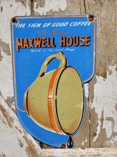 VINTAGE MAXWELL HOUSE PORCELAIN SIGN OLD HOT COFFEE TEA CAFE RESTAURANT BEVERAGE picture