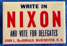 WRITE IN NIXON - 1964 NEW HAMPSHIRE DELEGATES BUTTON -- RARE -  picture