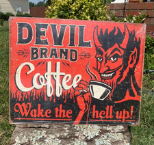 Devil Brand Coffee Wake Hell Up Metal Sign Tin Vintage Garage Bar Old Rustic picture