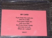 My Card - It's A Date - You Owe Me a Kiss - Throw Away - Waxy Fun Novelty Cards picture