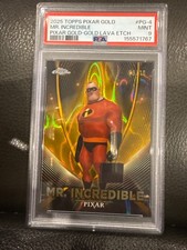 2025 Topps Pixar Gold Mr.Incredible Pixar Gold #PG-4 Gold Lava Etch /10 PSA 7 picture
