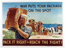 Original WWII US Packing Poster - Pack It Right to Reach the Fight picture