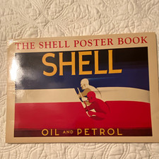 Shell Oil & Petrol Advertising Poster Book, Multicolor, 1991, First US Edition picture