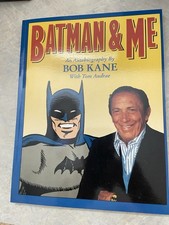 BATMAN & AND ME • Bob Kane Signed AUTOGRAPHED/1989 • 1st Print, soft cover Book picture