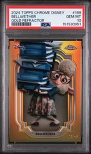 2024 TOPPS CHROME DISNEY GOLD REFRACTOR #168 BELLWETHER 21/50 PSA 10 picture