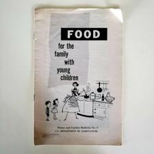 Vintage Pamphlet - Food For The Family with Young Children - 1960 - Dept of Ag picture