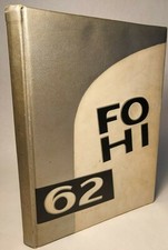 1962 FONTANA HIGH SCHOOL YEARBOOK  / ANNUAL FOHI 'STEELERS' INLAND EMPIRE  picture