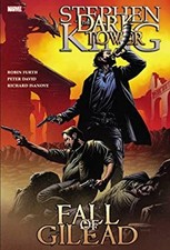 Dark Tower : The Fall of Gilead Hardcover picture