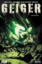 Geoff Johns Geiger Volume 2 (Paperback) Geiger picture