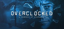 Overclocked: A History of Violence - PC (Steam Key) FAST/US REGION picture