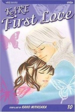 Kare First Love, Vol. 10 Paperback Kaho Miyasaka picture