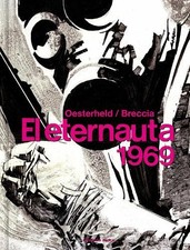 Héctor Germán Oesterheld El eternauta 1969 / The Eternaut (Hardback) picture