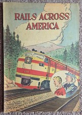 Rails Across America Undated Edition Association of American Railroads 1955 - FN picture