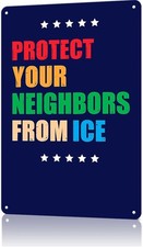Protect Your Neighbors From Ice Protest Tin Metal Signs Home Décor 8x12  picture