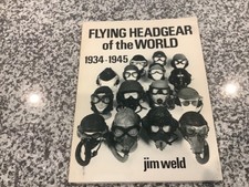 Flying Headgear of the World 1934-1945 -by Weld 1980- illustrated picture