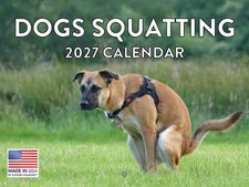 Dogs Pooping Calendar 2027 Pooches Funny White Elephant Gift picture
