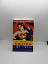 Secret History of Wonder Woman by Jill Lepore (2014, Softcover picture