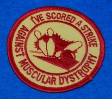 I've Scored A Strike Against Muscular Dystrophy Embroidered Patch picture