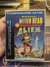 CCOMMODORE 64 ORIGINAL GAME ON COLLECTIBLE CASSETTE BETTER DEAD THAN ALIEN picture
