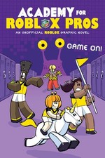 Game On (Academy for Roblox Pros Graphic Novel #2) (I Survived Graphix, 2) picture