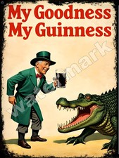 My Goodness My Guinness Metal Sign 9