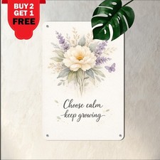 Choose Calm Keep Growing Botanical Art Metal Sign Vintage Floral Decor Plaque picture