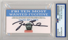 President George W Bush SIGNED Osama Bin Laden Most Wanted PSA DNA COA Cut AUTO picture