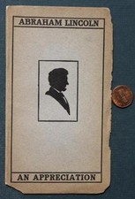 Abraham Lincoln An Appreciation Booklet Nicolay & Hay Book Early 1900s + picture