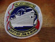 U S NAVY LIBERTY SHIP JOHN W. BROWN LAST CONVOY 1994 MERCHANT PATCH BX Z #4 picture