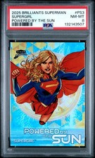 2025 FLEER BRILLIANTS SUPERMAN POWERED BY THE SUN SUPERGIRL #PS3 PSA 8 picture