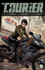 The Courier: From the Ashes - Paperback By Tedesco, Ralph - GOOD picture