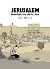 Jerusalem: Chronicles from the Holy City - Paperback By Delisle, Guy - GOOD picture