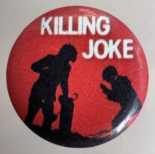 Vintage 1980 KILLING JOKE badge 1