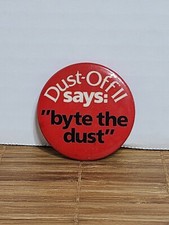 Dust-Off II says: byte the dust 2