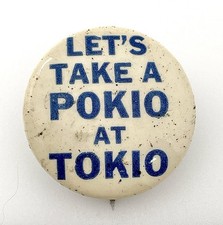 WWII “Let’s Take a Poke at Tokio” Anti-Japan Pinback – Pearl Harbor Era picture