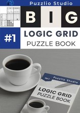The Big Logic Grid Puzzle Book for Adults: 100 Brain Teaser Puzzles and Fun Brai picture