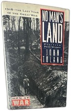 No Mans Land 1918 Last Year Of The Great War John Toland Hardcover 1980 picture