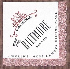 1950s THE BILTMORE NEW YORK UNDER THE CLOCK ADVERTISING COCKTAIL NAPKIN Z6343 picture