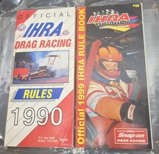 2 1990 & 1999 Official IHRA Drag Racing Rule Books International Hot Rod Assn. picture